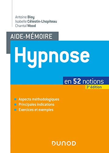 Aide-mémoire - Hypnose - 3e éd. - en 52 notions: en 52 notions