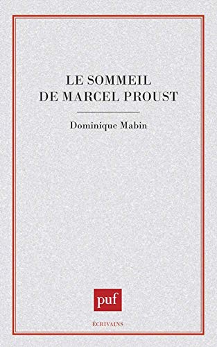 Le sommeil de Marcel Proust