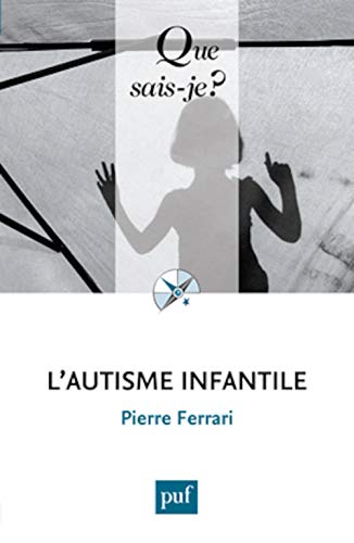 L'autisme infantile