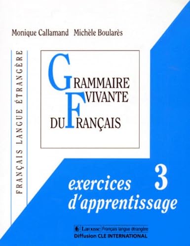 Grammaire Vivante Du Francais