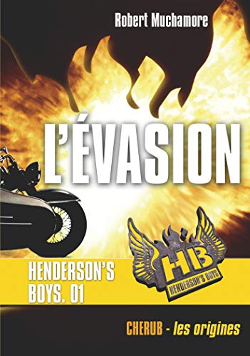 Henderson's boys: L'évasion (1) (French Edition)