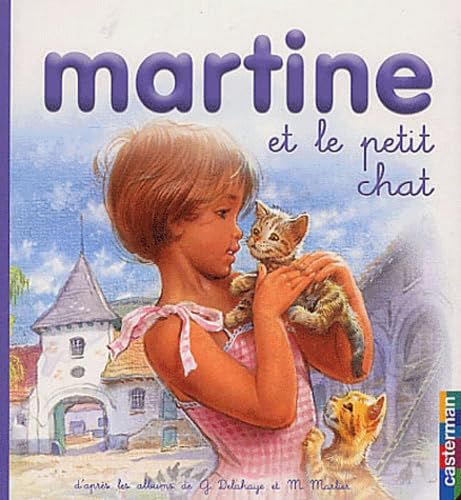 Martine et le petit chat t9 petit format: MES PREMIERS MARTINE