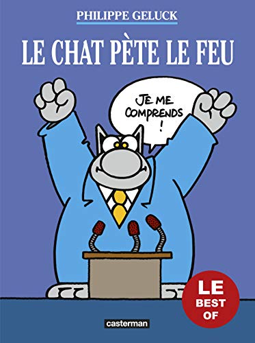 Le chat pete le feu (Best of)