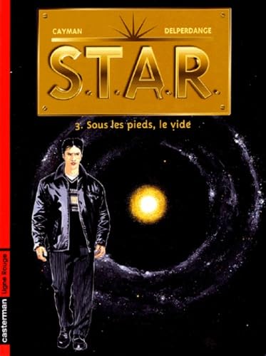 Star t3 - sous les pieds, le vide