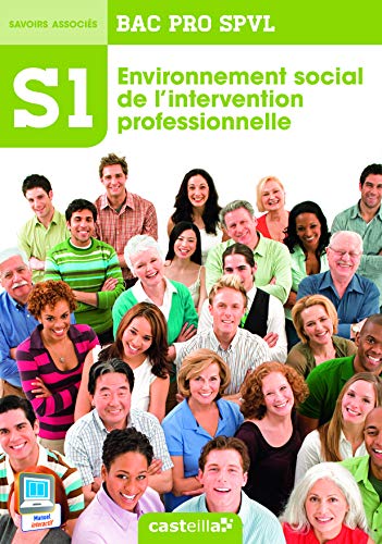 SPVL 1 Environnement social de l'intervention - Professeur (Bac pro SPVL)