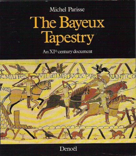 THE BAYEUX TAPESTRY