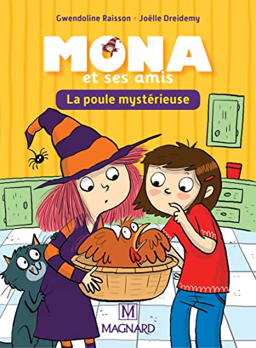 Je lis avec Mona et ses amis CP - La poule mystérieuse