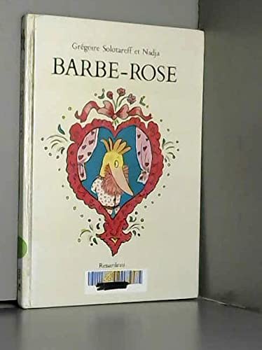 barbe rose