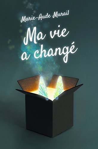Ma vie a change