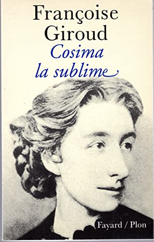 Cosima la sublime (French Edition)