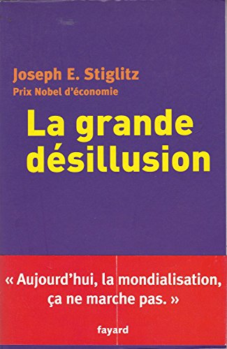La grande désillusion