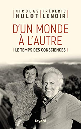 D'Un Monde À l'Autre