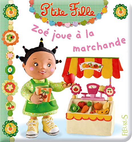 Zoé joue á la marchande
