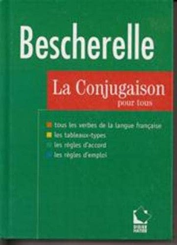 Bescherelle La Conjugaison pour tous