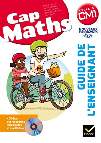CAP Maths CM1 Éd. 2017 - Guide pédagogique + CD-Rom: Guide de l'enseignant