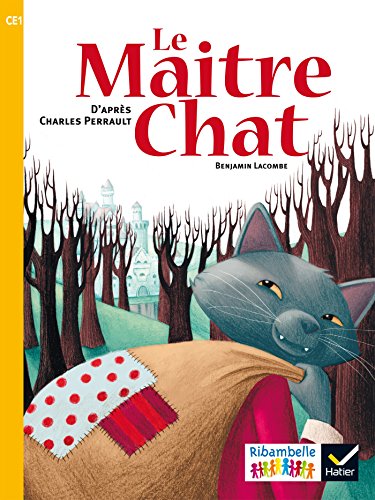 Le Maitre chat - CE1 serie jaune Album 3