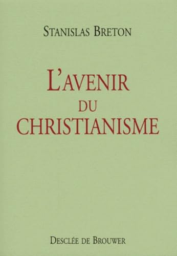 L'avenir du christianisme