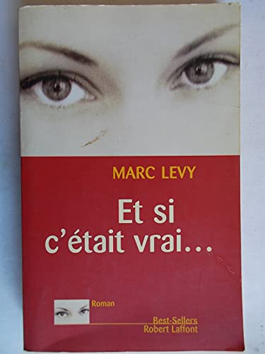 Et si c'etait vrai...