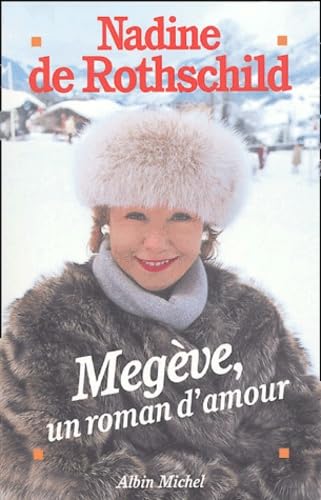 Megeve, Un Roman D'Amour