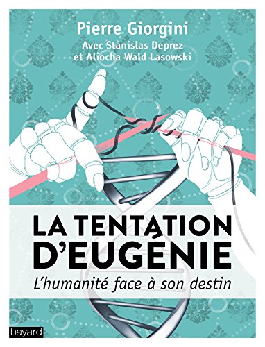 La tentation d'Eugénie: L'humanité face à son destin