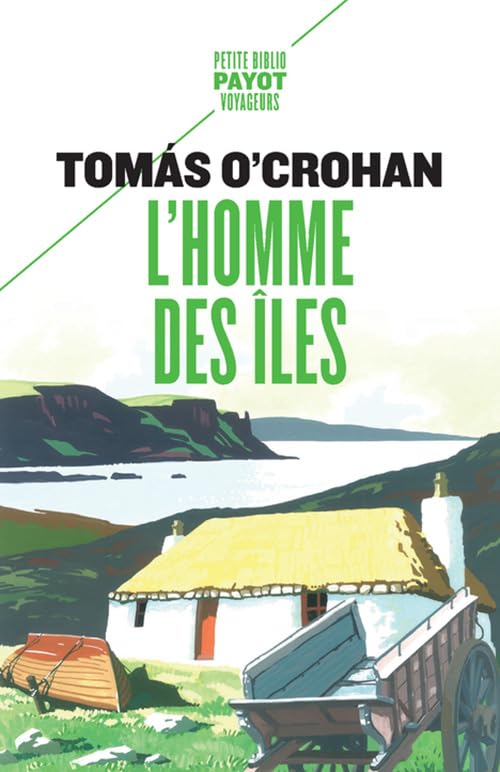 L'Homme Des Îles - Fermeture Et Bascule Vers 9782228923552 (Petite Bibliothèque Payot)
