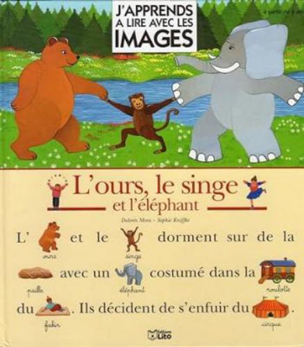 L' Ours, Le Singe Et L'elephant