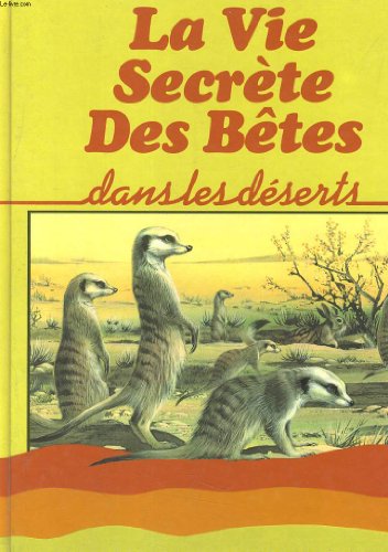 La vie secrète des bêtes dans la grande prairie