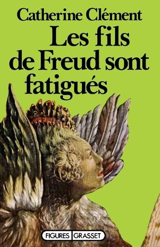 Les fils de Freud sont fatigues