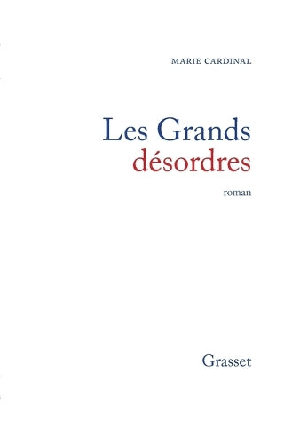 Les grands desordres