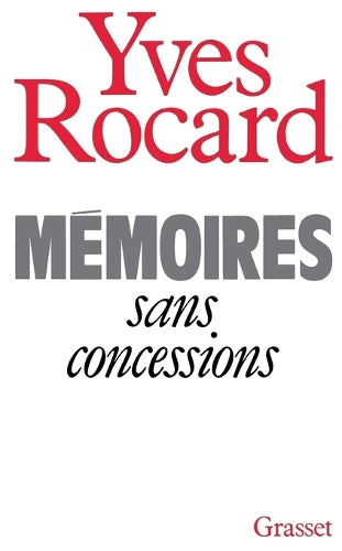 Mémoires sans concessions