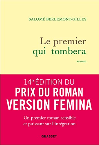 Le premier qui tombera: premier roman