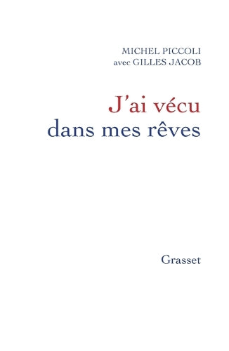 J'ai vecu dans mes reves