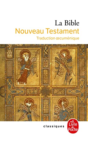 La Bible Nouveau Testament/Traduction oecumenique