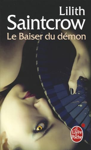 Le Baiser Du Demon (Danny Valentine, Tome 1)