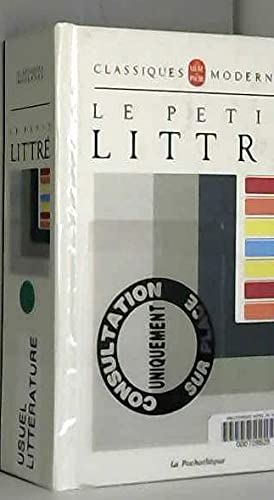 Le dictionnaire de la langue française: Abrégé du dictionnaire de Littré