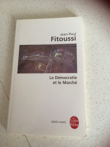 La Democratie Et Le Marche
