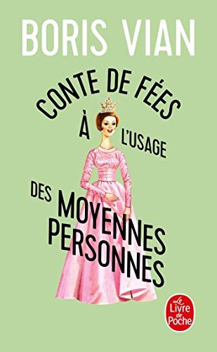 Conte de Fees A L Usage Moyennes Personnes