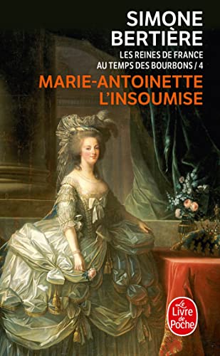 Marie-Antoinette l'insoumise