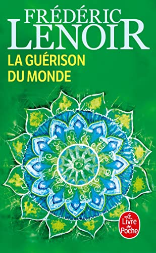 La guerison du monde