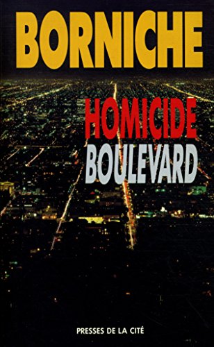 Homicide Boulevard: Roman (French Edition)