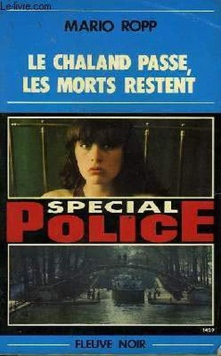 Le Chaland passe, les morts restent