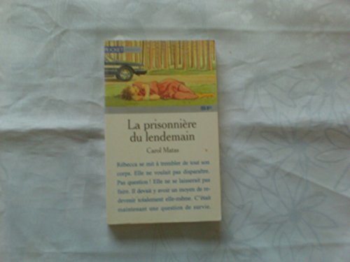 La prisonnière du lendemain