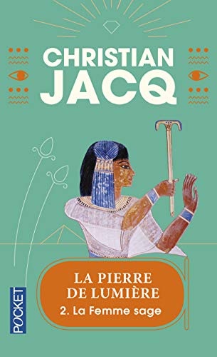 La Pierre De Lumiere 2