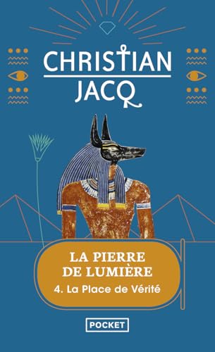 La Pierre De Lumiere 4/LA Place De Verite
