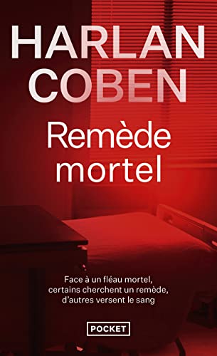 Remede Mortel