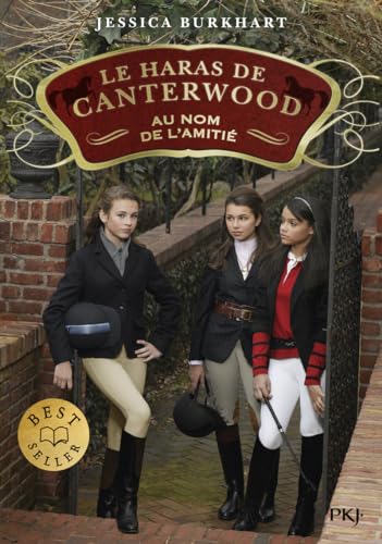 Le Haras de Canterwood - Tome 08 Au Nom de L'Amitié (8)