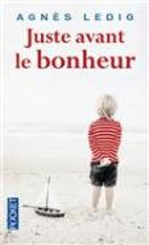 Juste avant le bonheur