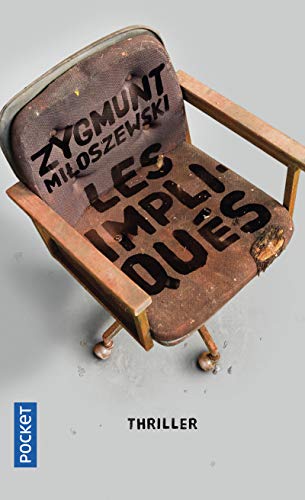 Les Impliqués (French Edition)