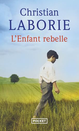 L'Enfant rebelle (Terroir)