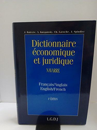 Dictionnaire Economique Et Juridique/Economic and Legal Dictionary